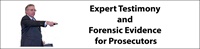 Expert Testimony and Forensic Evidence for Prosecutors 2