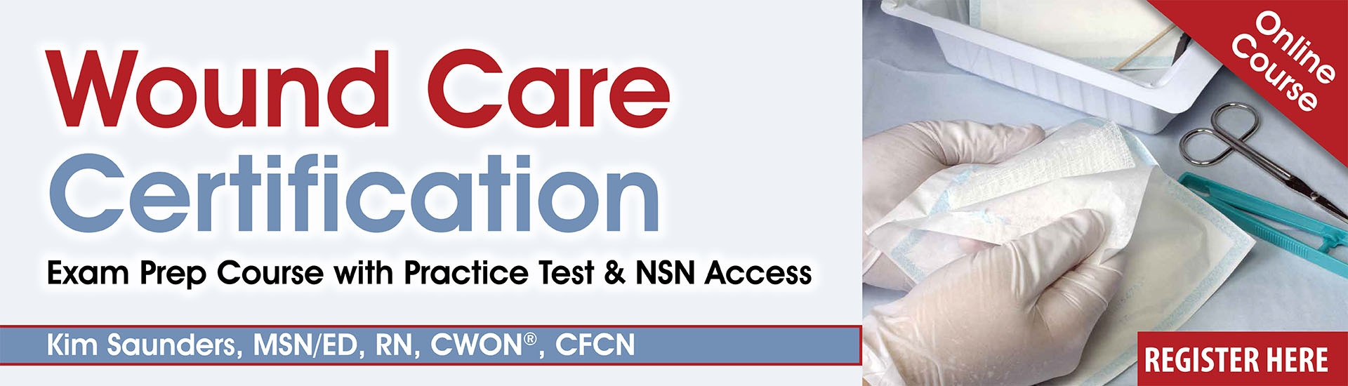 Wound Care Certification: Exam Prep Course with Practice Test & NSN Access