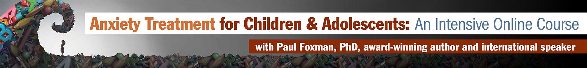 Anxiety Treatment for Children & Adolescents