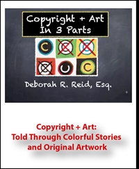 Copyright + Art: Told Through Colorful Stories and Original Artwork 2