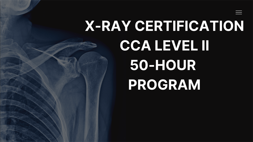 CCA Level II X-Ray